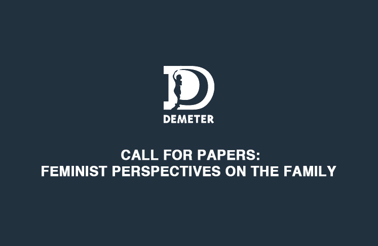 CALL FOR PAPERS: FEMINIST PERSPECTIVES ON THE FAMILY