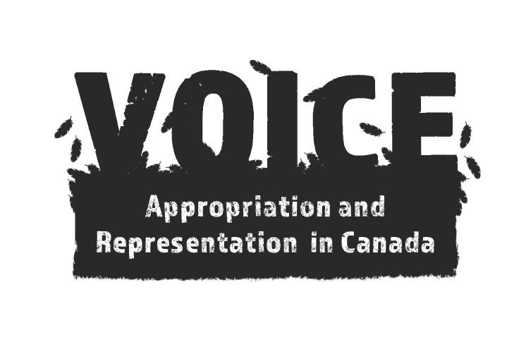 Voice: Appropriation and Representation in Canada