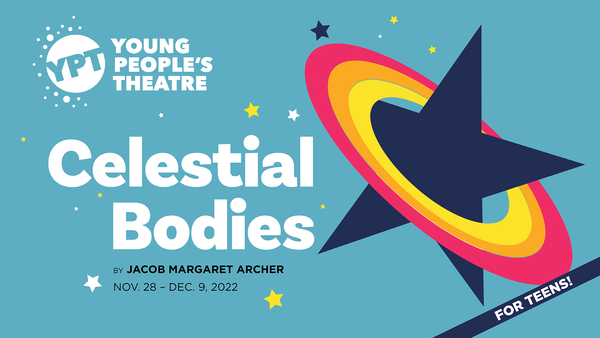 Celestial Bodies at Young People’s Theatre