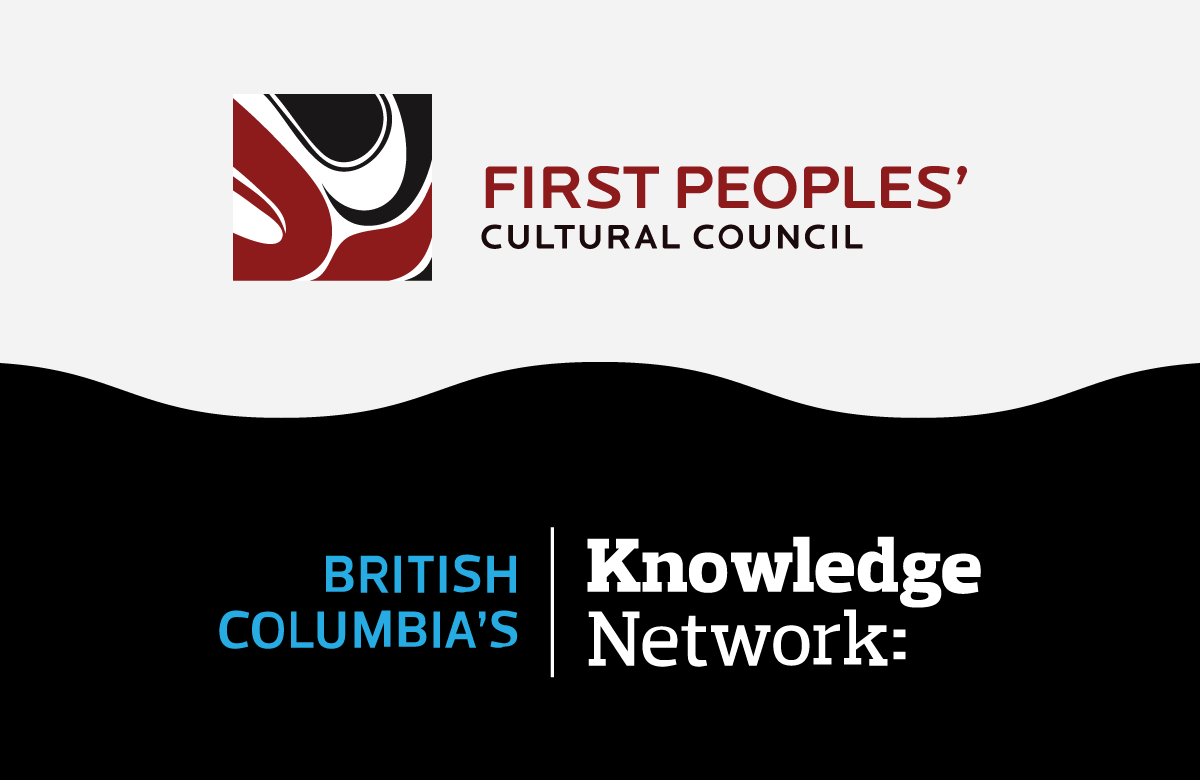 Knowledge Network and the First Peoples’ Cultural Council Celebrate First Peoples’ Cultural Revitalization in B.C.