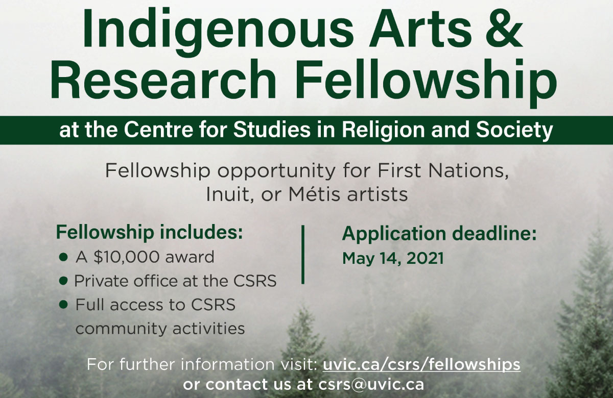 SEEKING ARTISTS: CSRS Indigenous Arts and Research Fellowship 2021-22