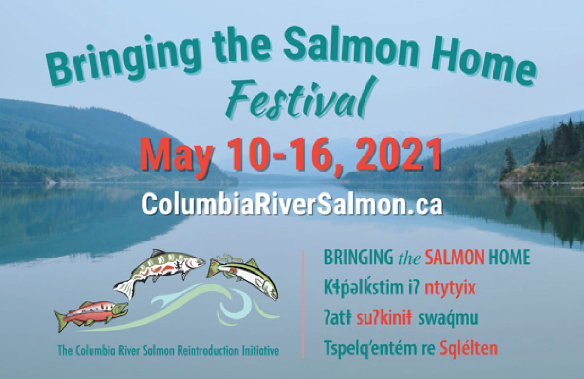Bringing the Salmon Home Festival May 10-16, 2021