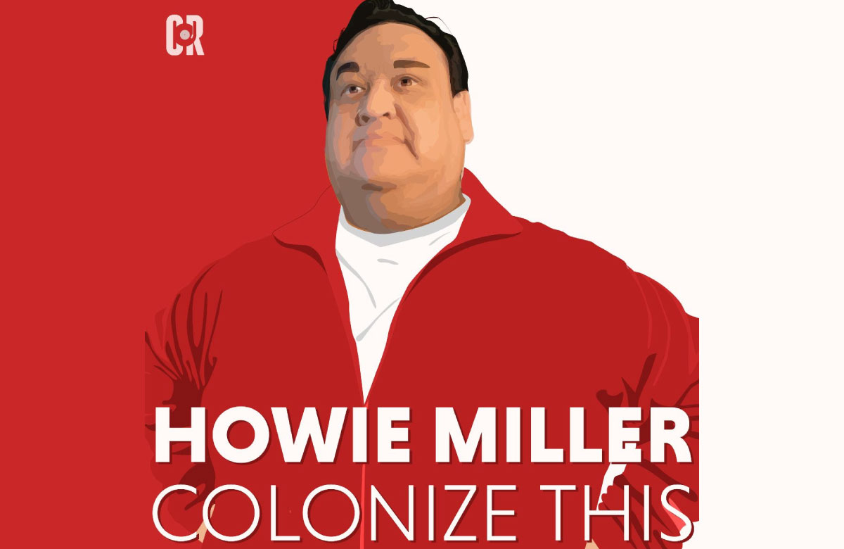 Colonize This by Howie Miller New Stand Up Album Out April 15 on Comedy Records