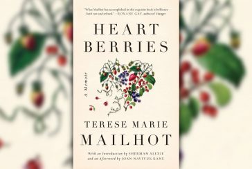 MUSKRAT’S PROVOCATIVE SUMMER READ: 'Heart Berries' by Terese Marie Mailhot
